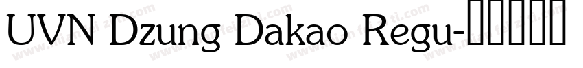 UVN Dzung Dakao Regu字体转换